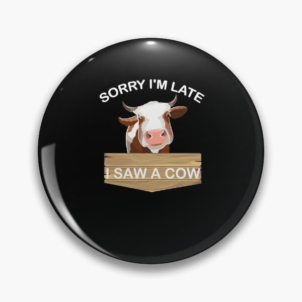 Item preview, Sorry i'm late i saw a cow, vintage gift for cow lovers designed and sold by CRO-DESIGN.