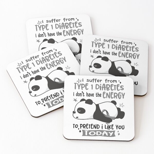 Item preview, Type 1 Diabetes Awareness - I suffer from Type 1 Diabetes i do not have the ENERGY to pretend i like you TODAY designed and sold by Hilten.