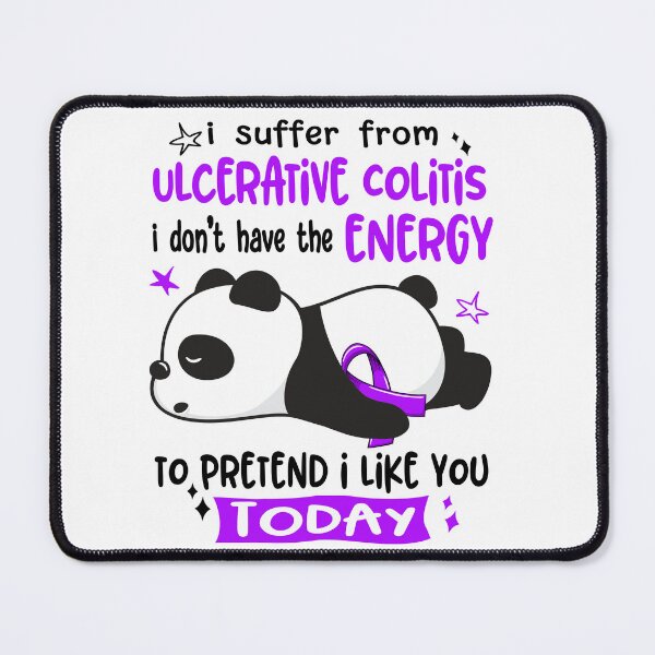 Item preview, Ulcerative Colitis Awareness - I suffer from Ulcerative Colitis i do not have the ENERGY to pretend i like you TODAY designed and sold by Hilten.
