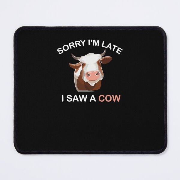 Item preview, Sorry iam late i saw a cow designed and sold by CRO-DESIGN.