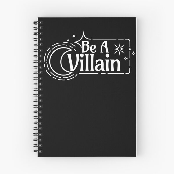 Item preview, Be A Villain (White on BLK) designed and sold by Caffinatedkitti.