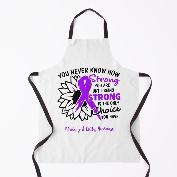 Item preview, Crohn's & Colitis Awareness - You never know how STRONG you are until being STRONG is the only CHOICE you have designed and sold by Aaron309.