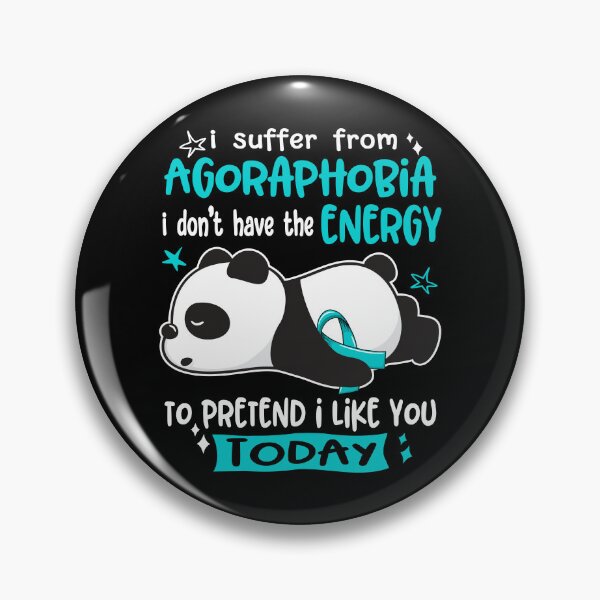 Item preview, Agoraphobia Awareness - I suffer from Agoraphobia i do not have the ENERGY to pretend i like you TODAY designed and sold by Hilten.