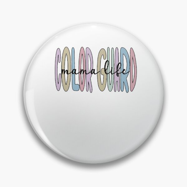 Item preview, Color Guard Mama Life Color Guard Mom  designed and sold by BrettPorter2612.