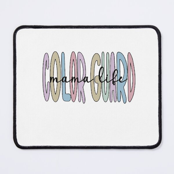Item preview, Color Guard Mama Life Color Guard Mom  designed and sold by BrettPorter2612.