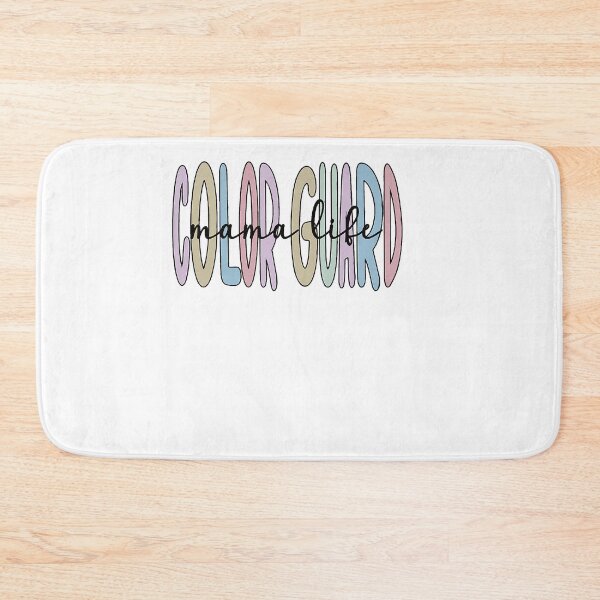 Item preview, Color Guard Mama Life Color Guard Mom  designed and sold by BrettPorter2612.