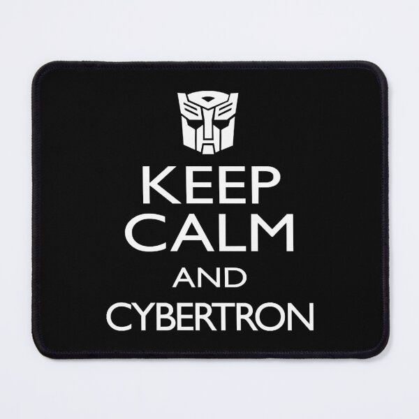 Item preview, KEEPCALMANDCYBERTRON designed and sold by ChadCol3800356.