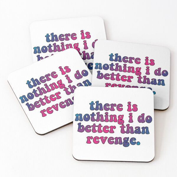 Item preview, Taylor Swift ‘there is nothing i do better than revenge.’ designed and sold by Sarah Swiftie.