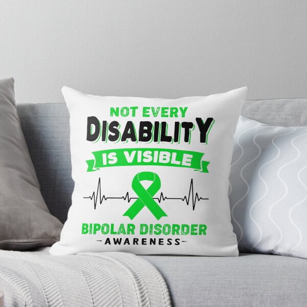 Item preview, Bipolar Disorder Awareness - Not Every Disability Is Visible designed and sold by RidnerStore.