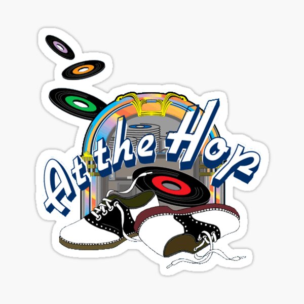 Item preview, At the Hop   Sticker  designed and sold by holidays4you.