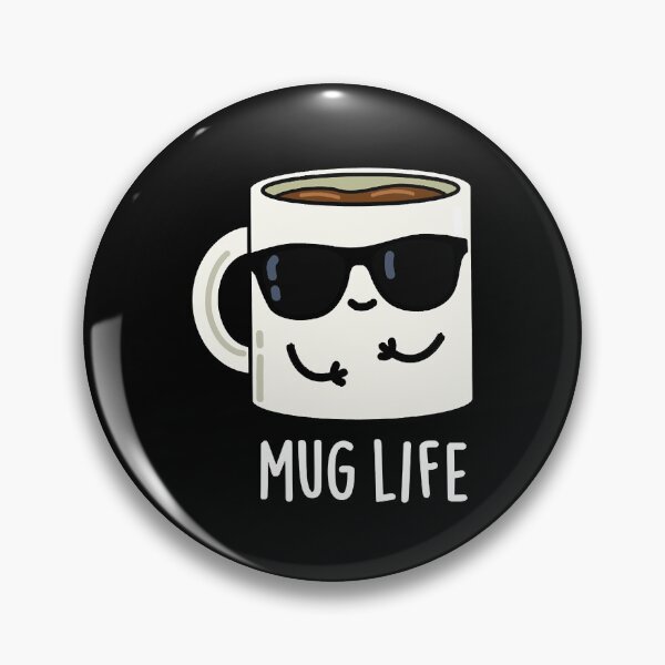 Item preview, Mug Life Cute Mug Pun  designed and sold by BrookeKe443687.