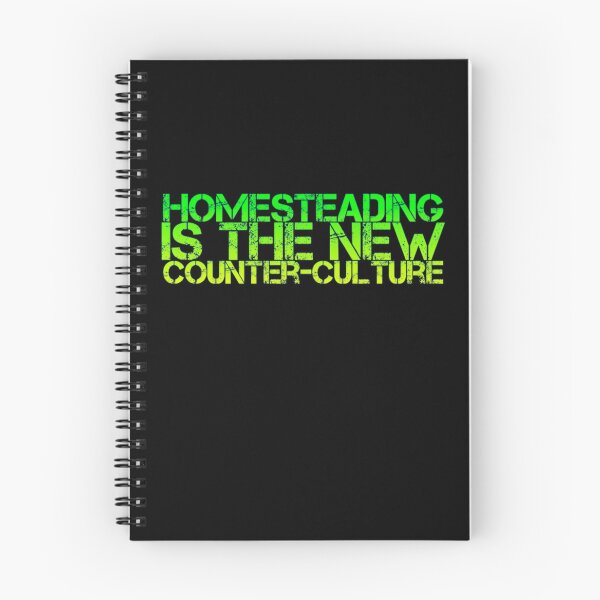 Item preview, Homesteading is the new counter-culture designed and sold by homesteadswag.