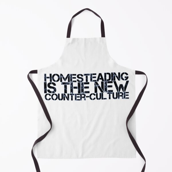 Item preview, Homesteading is the new counter-culture designed and sold by homesteadswag.