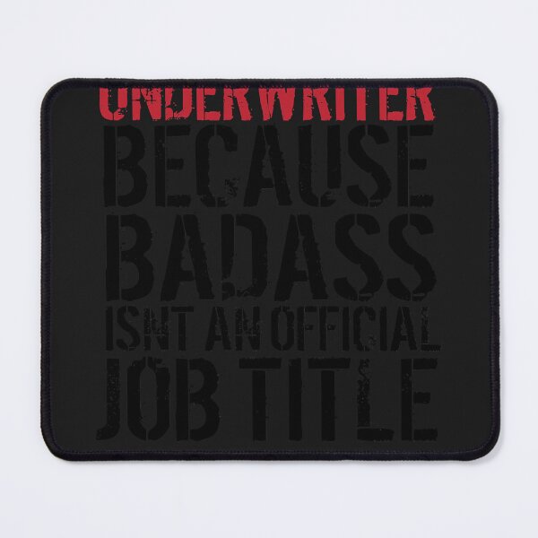 Item preview, Badass underwriter designed and sold by ThomasMcelrath.