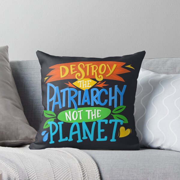Item preview, Destroy Patiarchy Not Planet - Ecofeminism Climate Change Quote Lettering designed and sold by Kit Cronk.