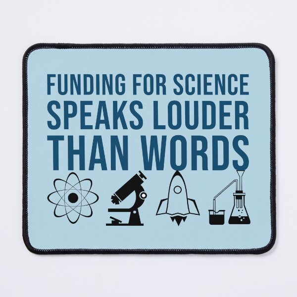 Item preview, Funding for Science Speaks Louder Than Words (blue) designed and sold by STEMphrases.