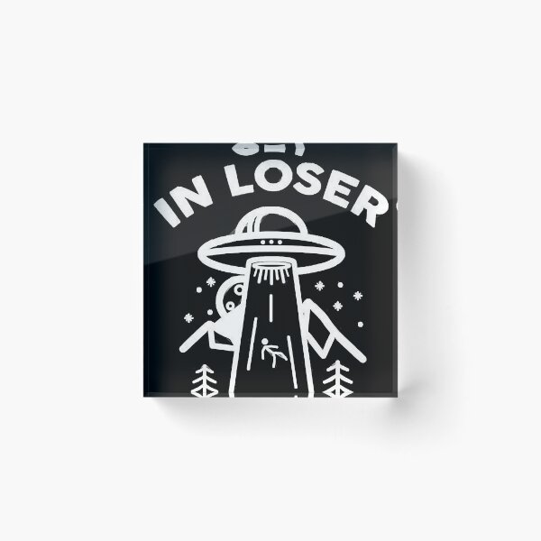 Aperçu de l'œuvre Get In Loser créée et vendue par ashakuparo.