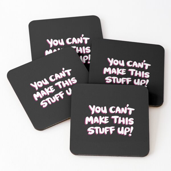 Item preview, You Can't Make This Stuff Up!  designed and sold by JoyCain572190.