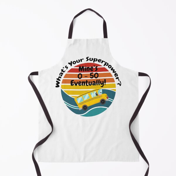 Item preview, Skoolie Life - What's Your Superpower? Mine's 0-50 Eventually! designed and sold by thewildskoolie.