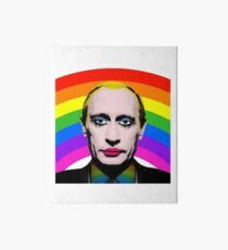 Vladimir Putin Gay Clown Art Board