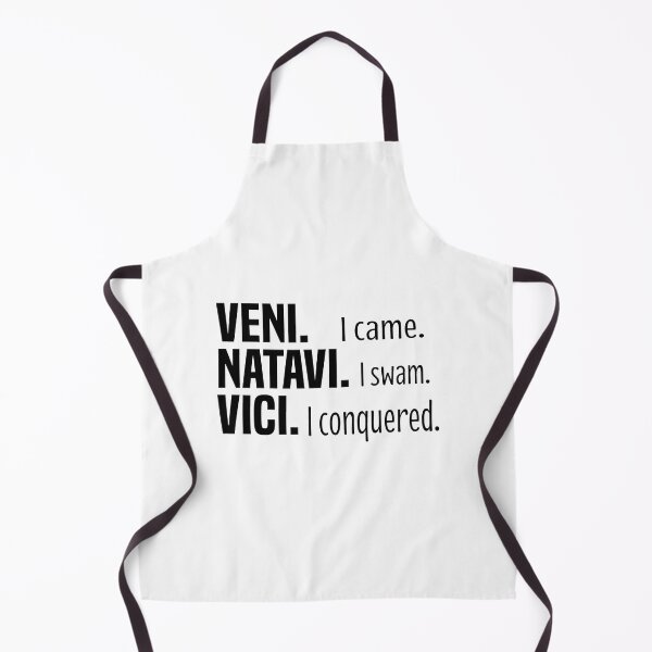 Item preview, VENI NATAVI VICI I Came I Swam I Conquered designed and sold by melshirt-shop.
