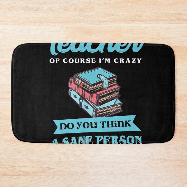 Item preview, Sarcastic Insane Crazy Teacher Profession T-Shirt designed and sold by Henderson8769.