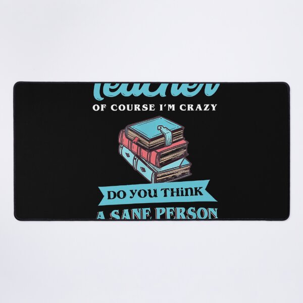Item preview, Sarcastic Insane Crazy Teacher Profession T-Shirt designed and sold by Henderson8769.