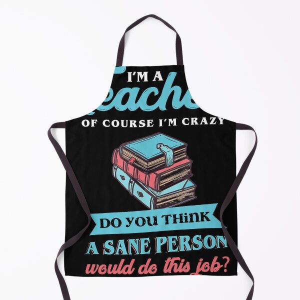 Item preview, Sarcastic Insane Crazy Teacher Profession T-Shirt designed and sold by Henderson8769.