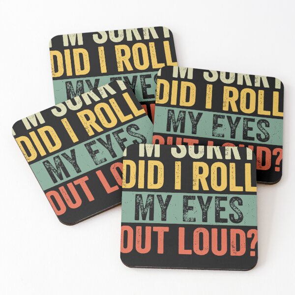 Item preview, I'm Sorry Did I Roll My Eyes Out Loud T-shirt designed and sold by Henderson8769.