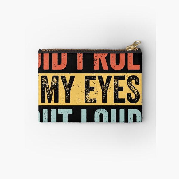 Item preview, Out Loud Funny Sarcastic Retro designed and sold by Henderson8769.