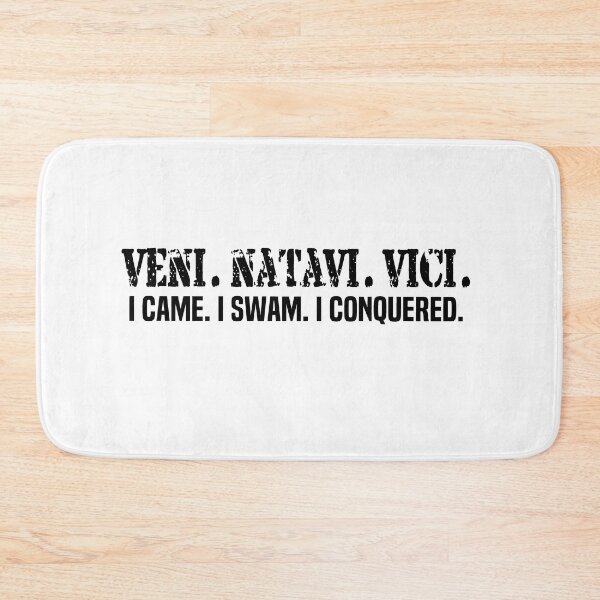 Item preview, VENI NATAVI VICI I Came I Swam I Conquered designed and sold by melshirt-shop.