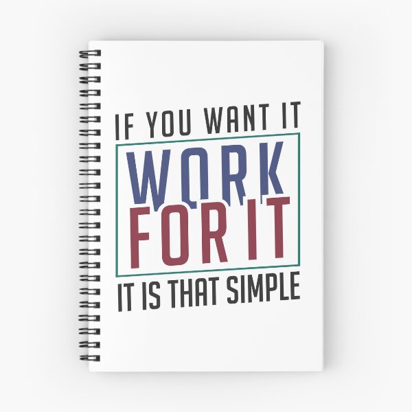 Item preview, If you want it work for it. It's that simple motivational quote designed and sold by alltheprints.