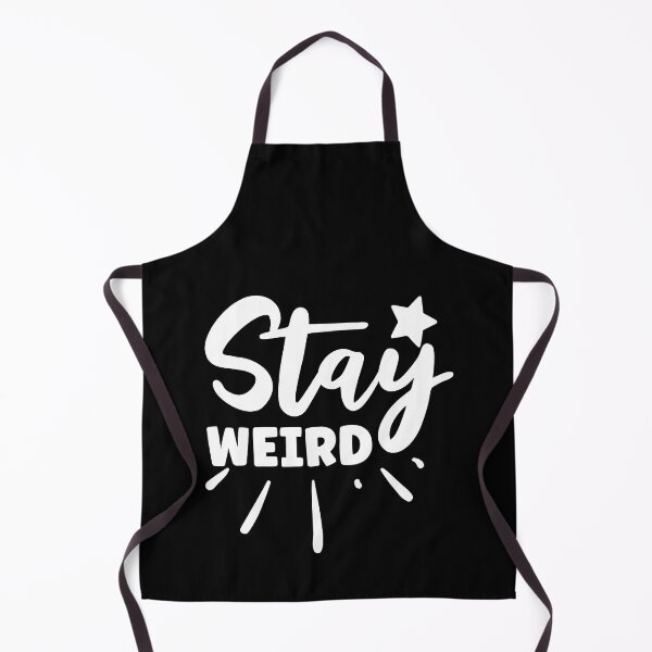 Item preview, Stay Weird - White Letters designed and sold by SuperAbsurdist.