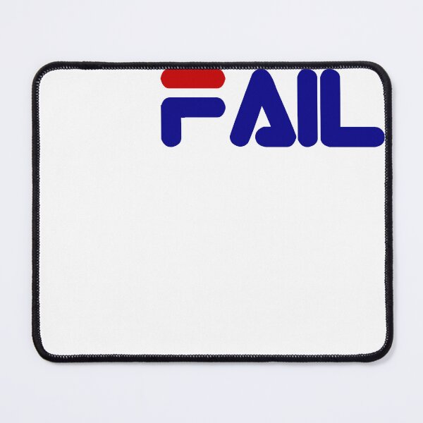 Item preview, Fail Meme - Memes - Funny Fail - Sports Fail - Fail designed and sold by Stephen Scharf.