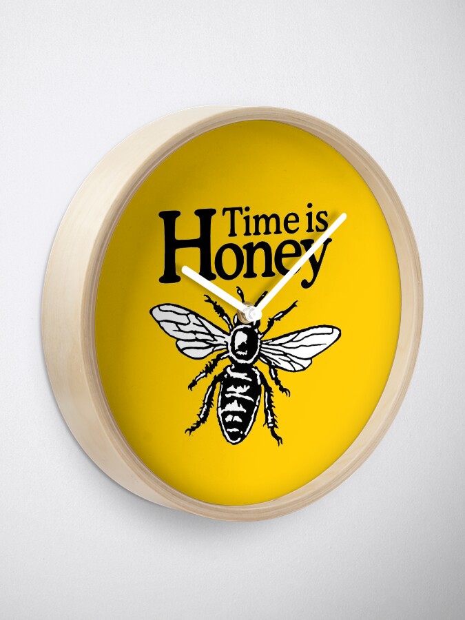 Alternative Ansicht von Time Is Honey Imker Spruch Uhr