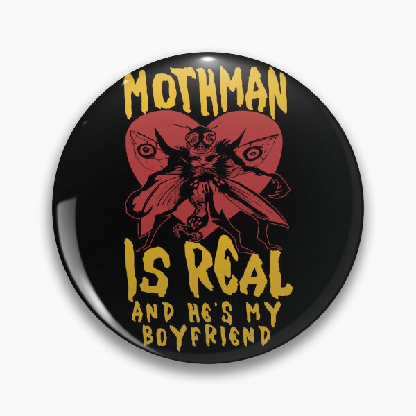 Item preview, Mothman Is Real And He's My Boyfriend - Cryptid, Oddly Specific, Meme, Ironic designed and sold by SpaceDogLaika.
