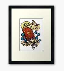 Beware of the Smiling Dungeon Master Framed Print