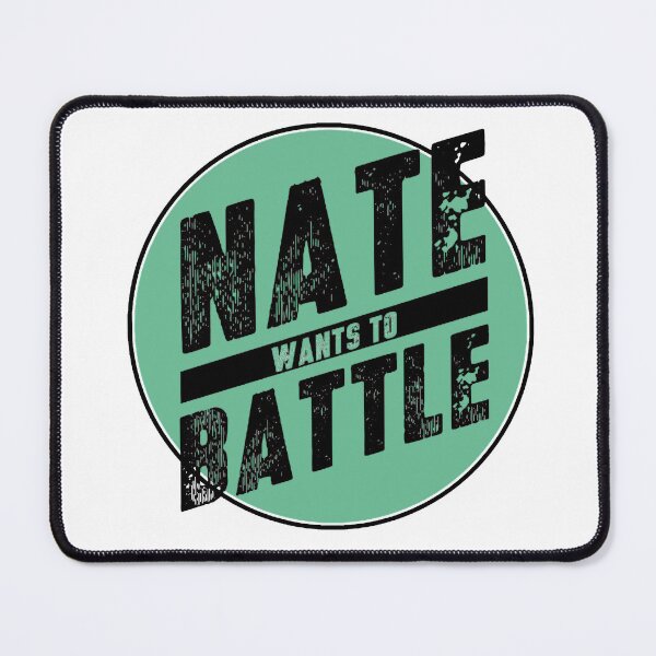 Item preview, Nate Wants To Battle Circle designed and sold by CassandraJoBo.