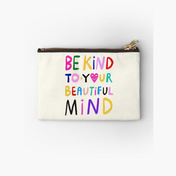 Item preview, Be Kind To Your Beautiful Mind designed and sold by TheLoveShop.