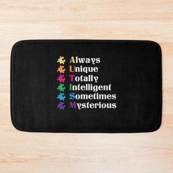 Item preview, Autism Is Always Unique Totally Intelligent Sometimes Mysterious designed and sold by GoldenBuffalo79.