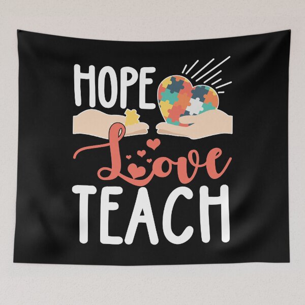 Item preview, Hope - Love - Teach! Autism Awareness designed and sold by GoldenBuffalo79.