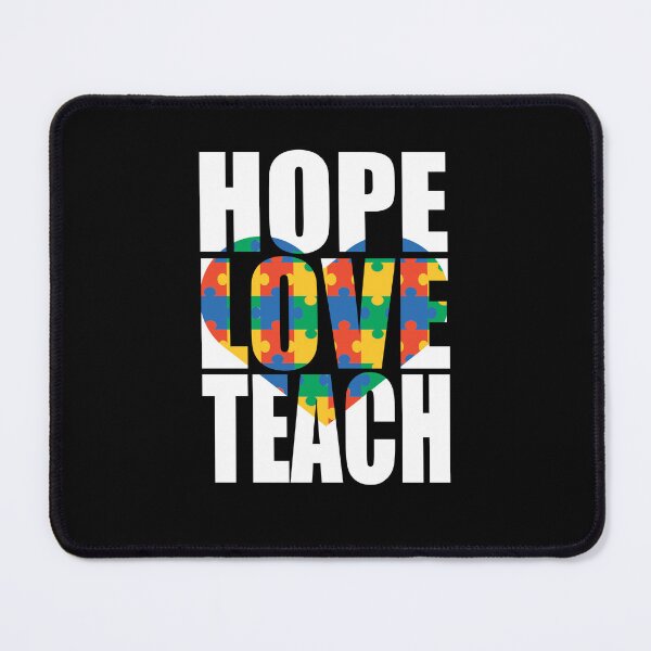 Item preview, Hope Love Teach! Autism Awareness designed and sold by GoldenBuffalo79.
