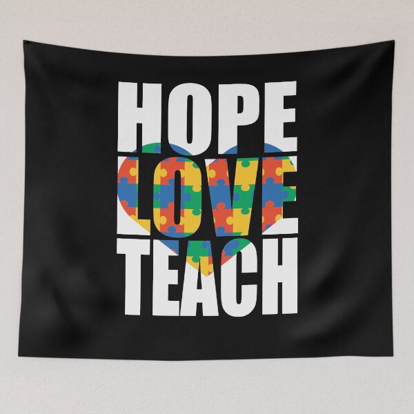 Item preview, Hope Love Teach! Autism Awareness designed and sold by GoldenBuffalo79.