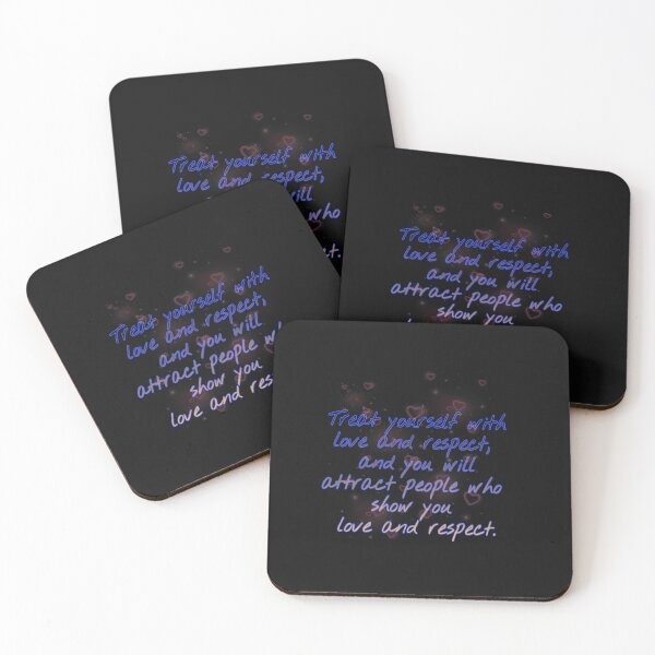 Item preview, Treat yourself with love and respect, and you will attract people who show you love and respect. designed and sold by tintingouw.