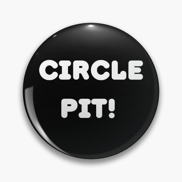 Item preview, Circle pit! | metal | Circle | pit designed and sold by AllCaseSXL.