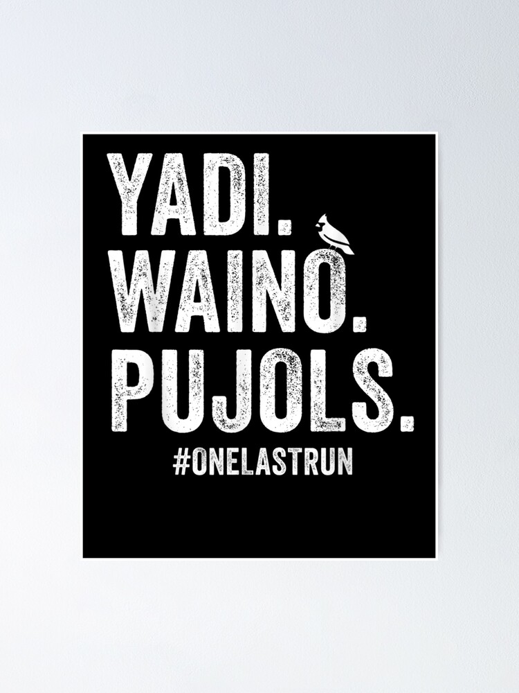 Yadi Waino Pujols Funny Essential T-Shirt for Sale by Nellieartist