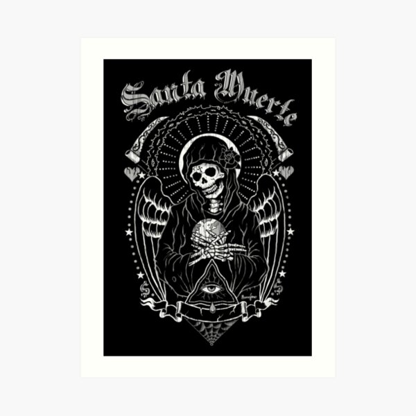 Holy Death Santa Muerte Art Print