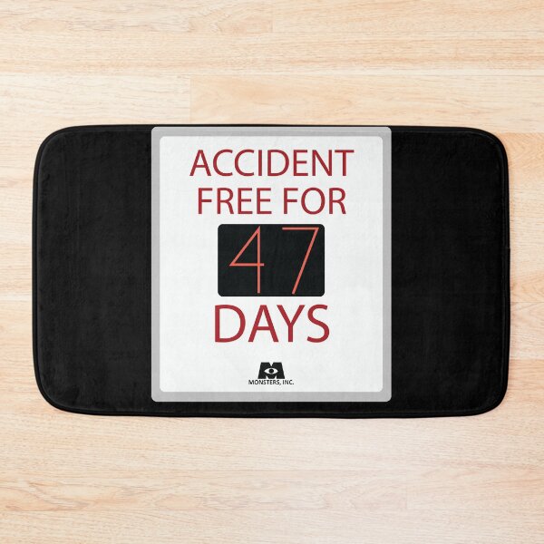 Item preview, Accident Free For 47 Days  designed and sold by JosephSiebrase.
