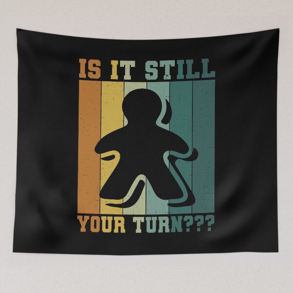 Item preview, Is It Still Your Turn Shirt, Board Game Shirt, Gift For Board Game Lover, Board Game Player Shirt, Board Game Addict Shirt, Play Board Game designed and sold by aymob.
