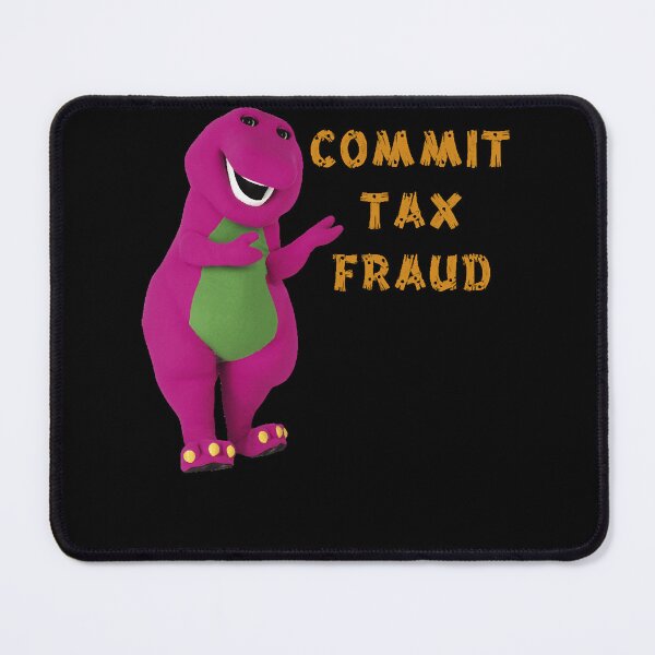 Item preview, Commit Tax Fraud  designed and sold by JosephSiebrase.